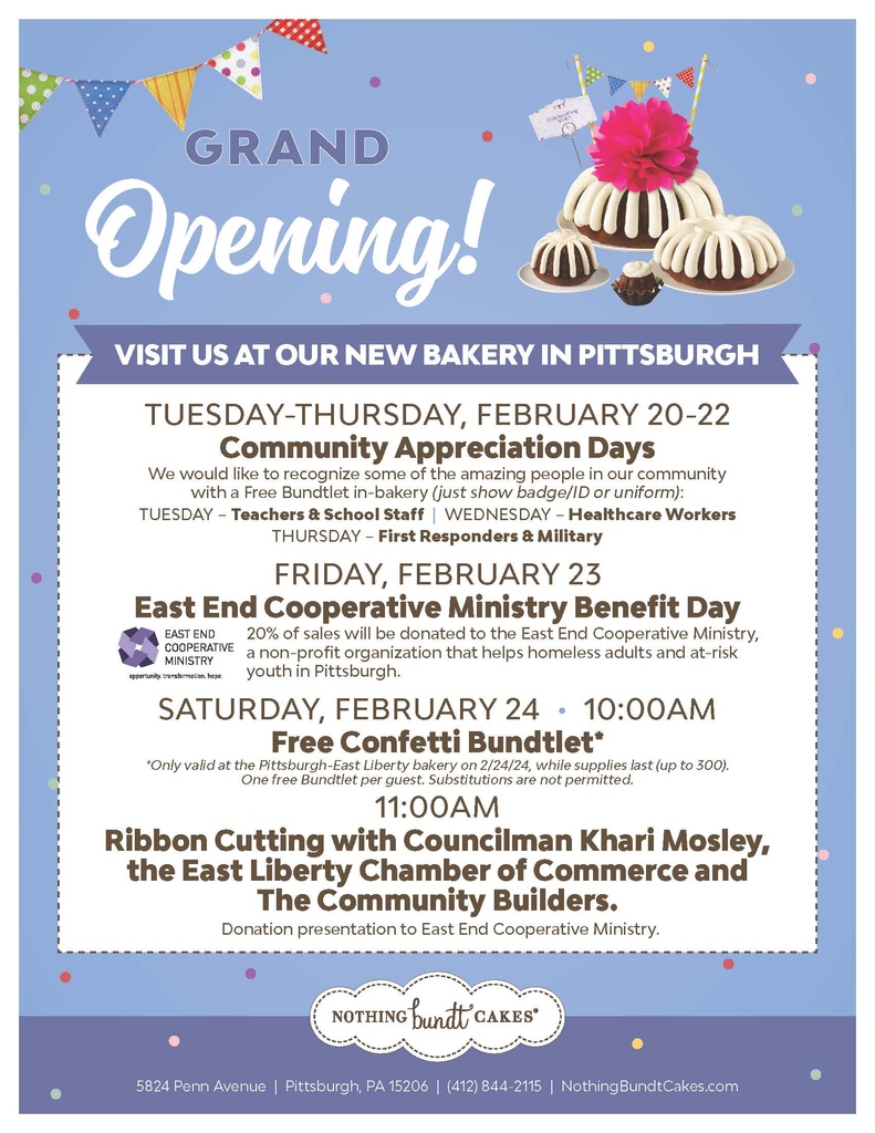 NEXT WEEK!!  Nothing Bundt Cakes is celebrating its grand opening!

Visit them at 5824 Penn Avenue!