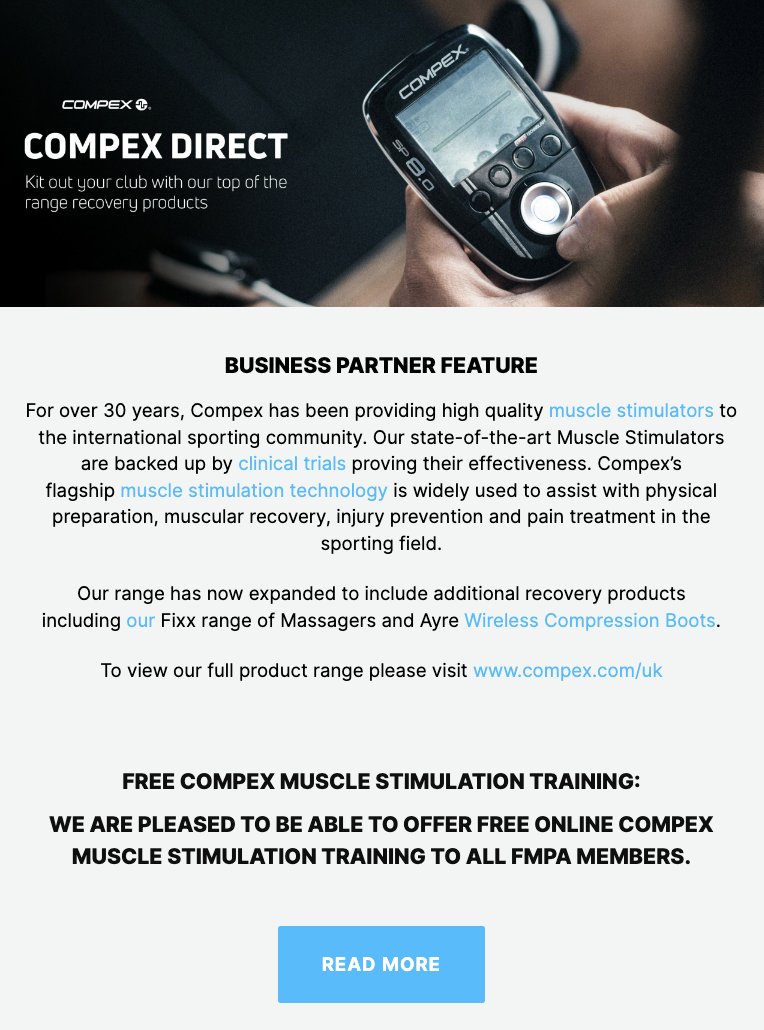 FMPA Business Partner Feature @compex_INT Compex’s flagship muscle stimulation technology is widely used to assist with physical preparation, muscular recovery, injury prevention and pain treatment in the sporting field. fmpa.co.uk/partner/compex/ #Compex #musclestimulation