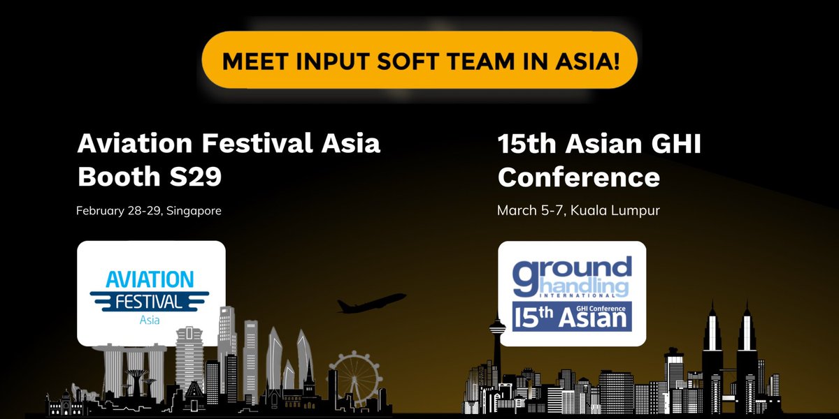 InputSoftware's tweet image. Our team is thrilled to announce our participation in the Asian region's most important aviation conferences and exhibitions:

✈ Aviation Festival Asia, happening on February 28-29 in Singapore;
✈ 15th Asian GHI Conference in Kuala Lumpur on March 5-7. 🚀🚀