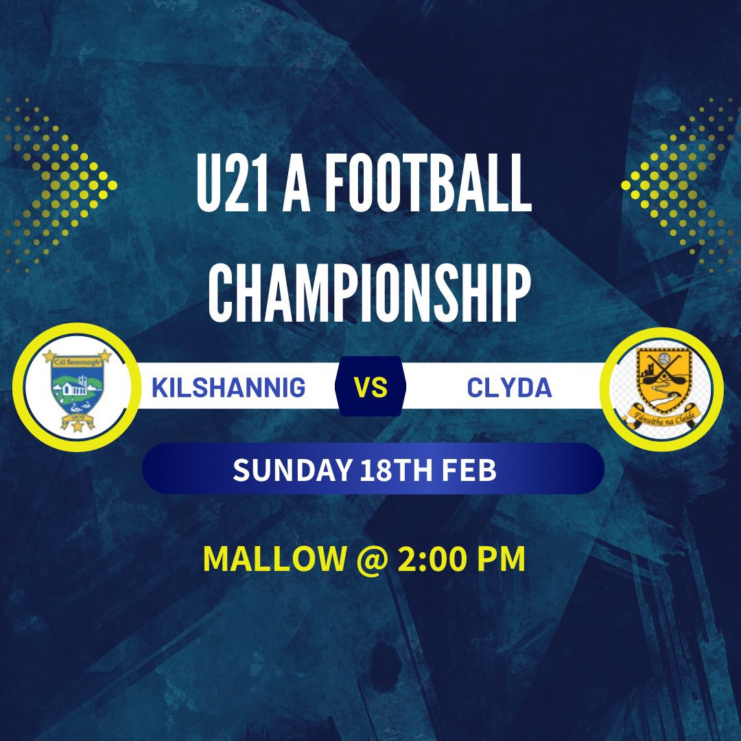 🔵🟡Upcoming fixture 👇We will also host Mallow V Buttevant (U21 A Football Championship) in Glantane on Sunday 18th February at 11:30am.