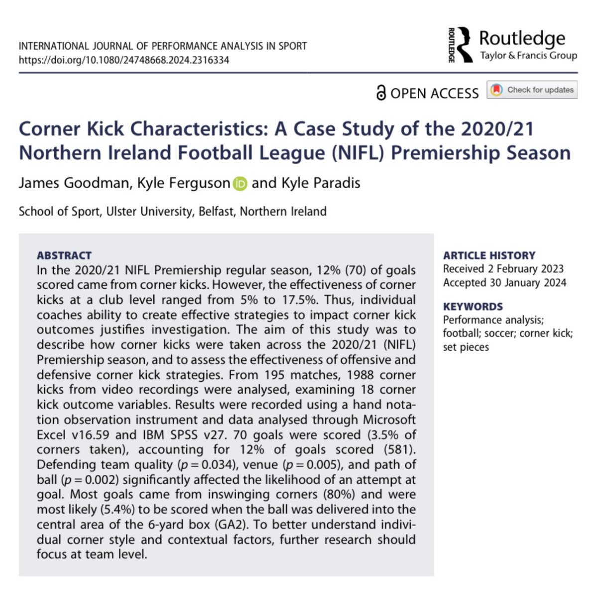 New article around the effectiveness of set piece strategies, more goals are scored from in-swinging corners @UlsterSchSport @KyleAFerguson Corner Kick Characteristics: A Case Study of the 2020/21 Northern Ireland Football League (NIFL) Premiership Season tandfonline.com/doi/full/10.10…