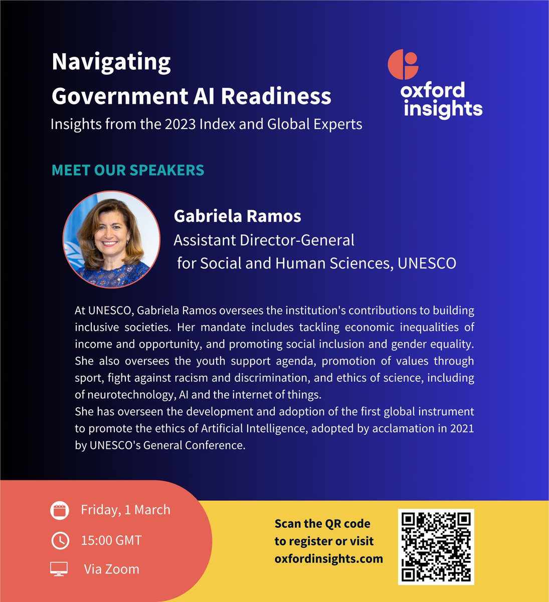 🌟 Join us in 2 weeks for our Webinar: 'Navigating AI Readiness: Insights from the 2023 Index and Global Experts'! In the coming days, we'll reveal our speakers. Meet our 1st panellist, @gabramosp, a global leader in AI governance 🌐. 👉 oxfordinsights.com/ai-readiness/w…