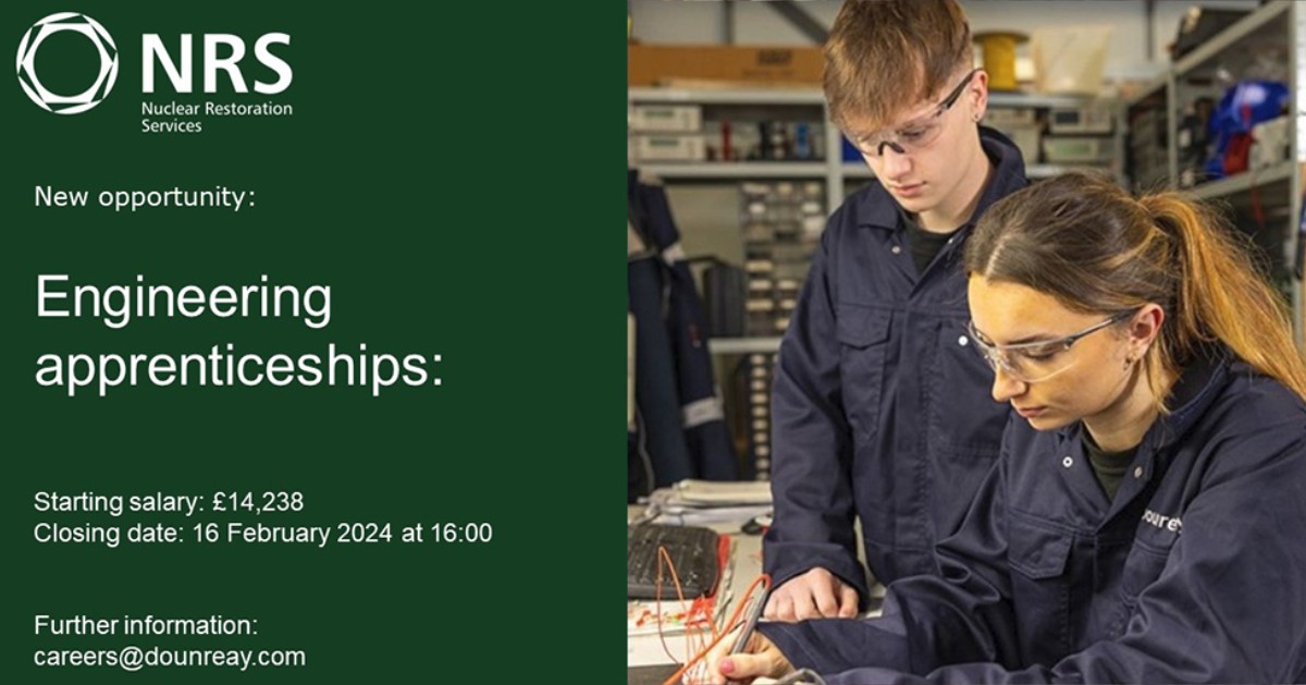 📣 CLOSING TOMORROW

🤩 Engineering Apprenticeships
🟢 <a href="/NRSdounreay/">NRS Dounreay</a>
🕓 Full Time

Earn while you learn with NRS Dounreay!

Recruitment for their 2024 intake of engineering apprenticeships is now open.

👉 For more information/to apply: ow.ly/LyRi50QrINJ

CLOSING 16.02.24