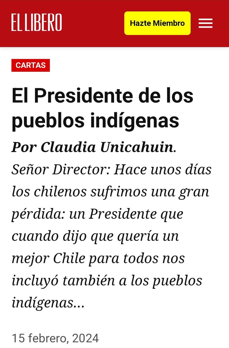 Invito  a leer mi carta en el <a href="/elliberocl/">El Líbero</a>   El presidente de  Los pueblos Indígenas,  poco se ha hablado el legado de mi Presidente  para nosotros los pueblos indígenas  y yo en estas líneas quiero plasmar  su legado
ellibero.cl/carta/el-presi…