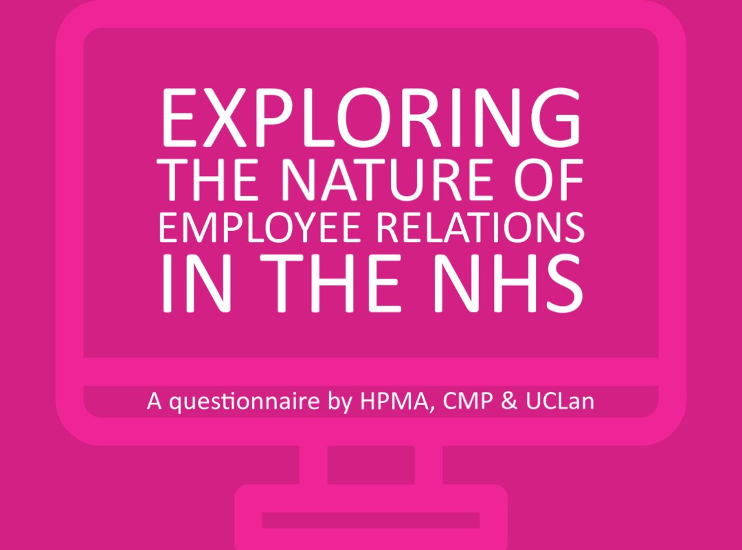 The management of employee relations is increasingly challenging in the NHS. HPMA, @cmpresolutions & @UCLan researchers invite you to support our study by sharing your views in this short questionnaire. Please spare a moment for this vital study & share: l4v262dyf6m.typeform.com/to/Y8yunVH4?ty…