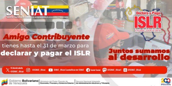 ¡El momento es ahora! Declara y paga el #ISLR cumple con Venezuela y contribuye con el desarrollo económico de esta Patria Grande.
#JuntosSumamosAlDesarrollo