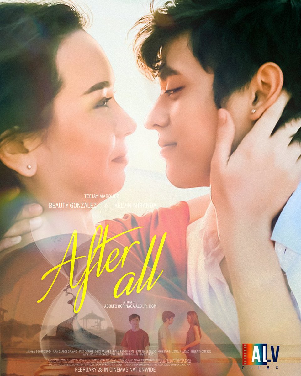 aalixjr's tweet photo. Can once in a lifetime love be found again? 
AFTER ALL, Starring Beauty Gonzales, Kelvin Miranda and Teejay Marquez. 

ALV Entertainment presents a beautiful story of undying love and hope, as we celebrate the love month. February 28 in cinemas nationwide. https://t.co/jJBX07dPK1
