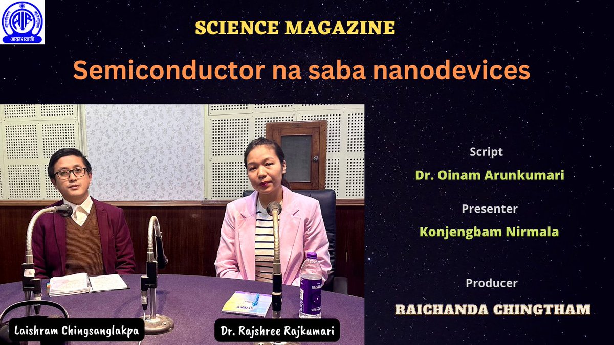 ImphalRadio's tweet image. Semiconductor na saba nanodevices | Dr. Rajshree Rajkumari, Assistant Professor, Department of Electronics and Communication Engineering, IIIT Manipur | Science Magazine youtu.be/pMvmCQJ9WFM?si… via @YouTube 
#Semiconductor 
#Nanodevices
#DrRajshreeRajkumari