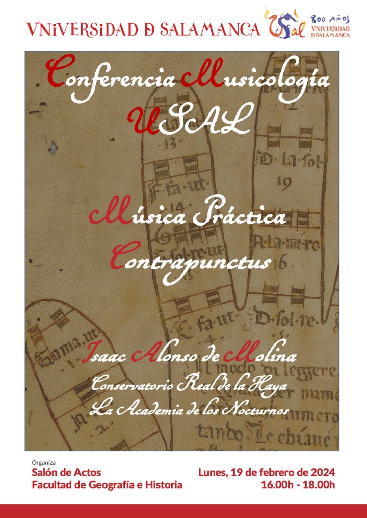 🎼MusicologíaUSAL invita a la comunidad académica de la Facultad Geografía e Historia y ciudad salmantina a la Conferencia "Música Práctica: Contrapunctus" que impartirá el Prof. Isaac Alonso de Molina (Conservatorio Real de la Haya/La Academia de los Nocturnos).
Entrada libre✅