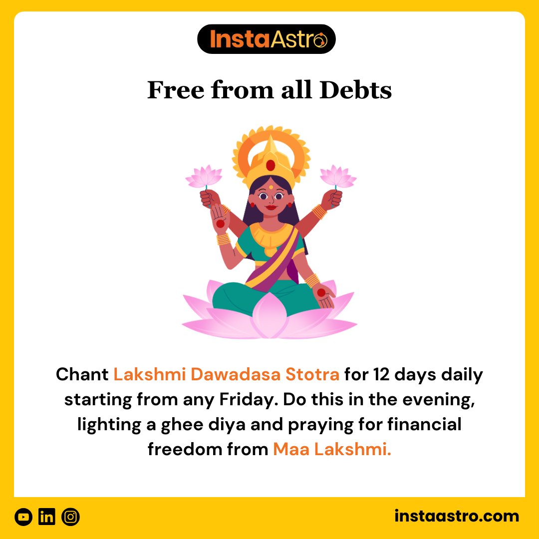 Seeking financial freedom? Try Lakshmi Dawadasa Stotra for 12 days. Light a ghee lamp every evening, pray to Maa Lakshmi. Let her blessings lead you to a debt-free life! 

#MaaLakshmi #astrology