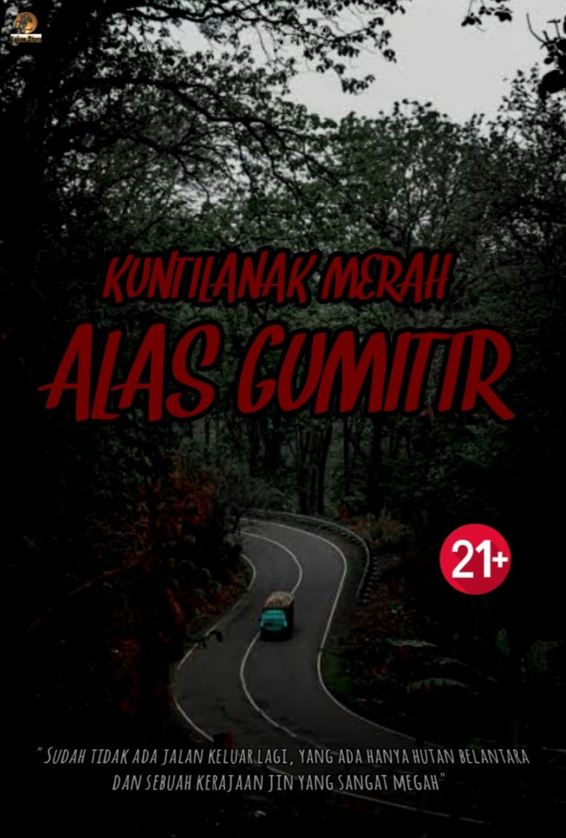 KUNTILANAK MERAH ALAS GUMITIR

A THREAD 21+
SNPSIS

#lakonstory #ceritaserem #malamjumat