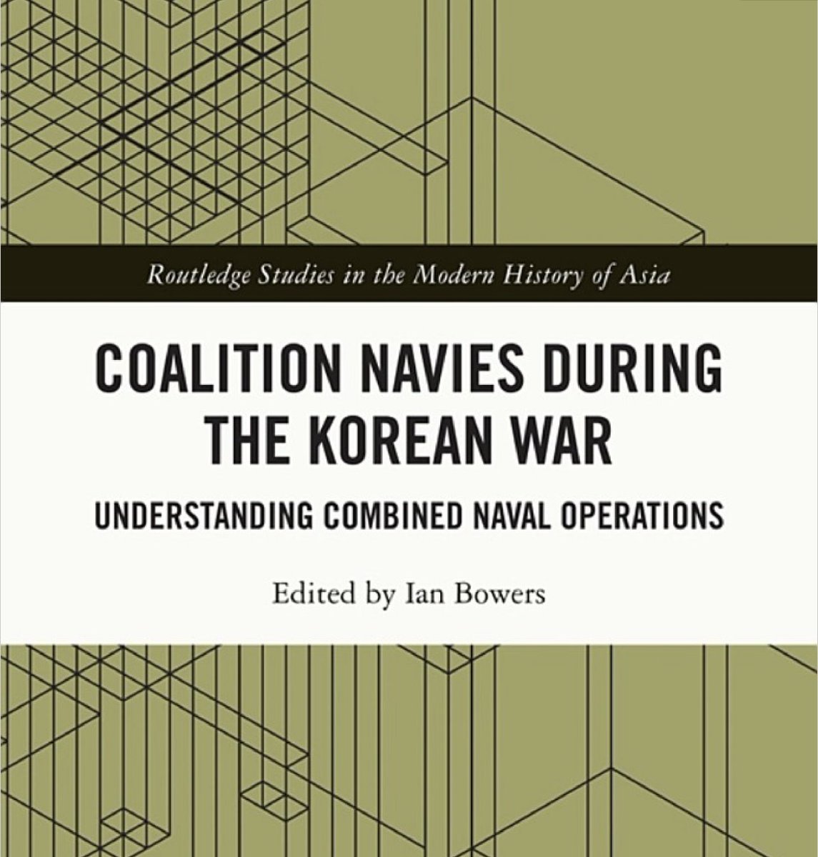 📚🌊 Why is important to analyse the role of navies in the Korean War? 

Professor Deborah Sanders & Dr @timbenbow1 authored two chapters of the book 'Coalition Navies during the Korean War' edited by Professor @ianjbowers. 

Find out more ⬇️
routledge.com/Coalition-Navi…