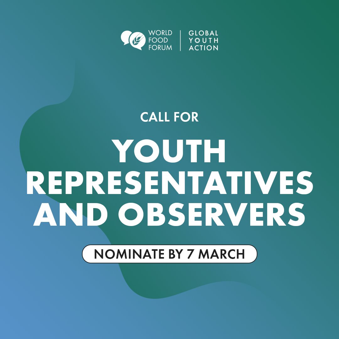 📣 Calling all changemakers! Nominate Youth Representatives/Observers for the WFF Youth Assembly 2024 consultation cycle. 🌟

🗳️ Submit your nominations by 7 March 2024.
👉 Read more and nominate: world-food-forum.org/youth-action/c…