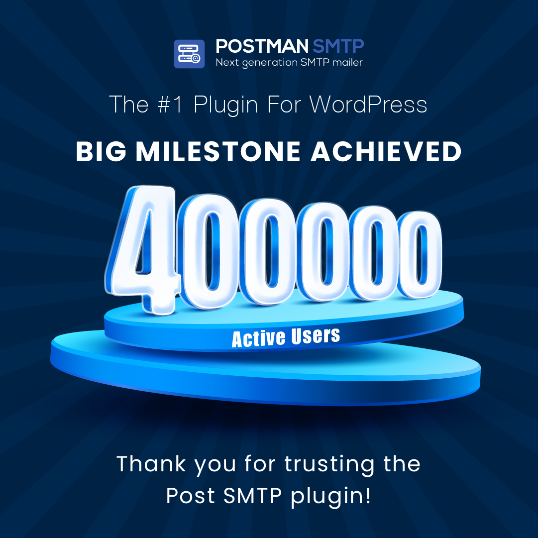 Hurray! The Post SMTP plugin has surpassed the milestone of 400,000 active users. We would like to thank our users for trusting the Post SMTP plugin for their WordPress email deliveries. 🎉🎊 #PostSMTP #Plugin #WordPress #400K #ActiveUsers #Milestone