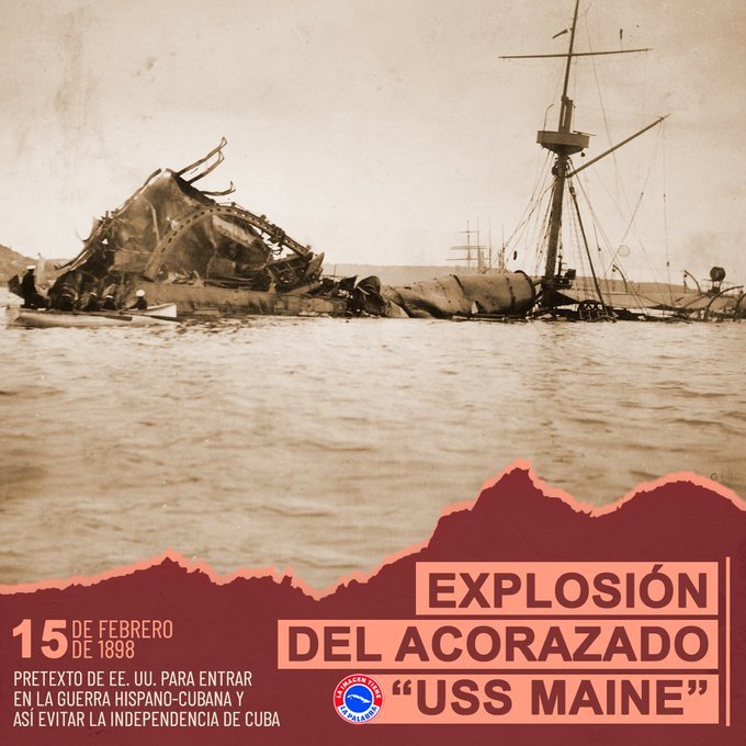DrRobertoMOjeda's tweet photo. La explosión del acorazado Maine fue un suceso que sirvió como pretexto a Estados Unidos para intervenir en la guerra de independencia hispano-cubana. A pesar de ese hecho imperialista, #Cuba está aquí, independiente, libre y soberana. #CubaViveEnSuHistoria https://t.co/8eaxrUaxDT