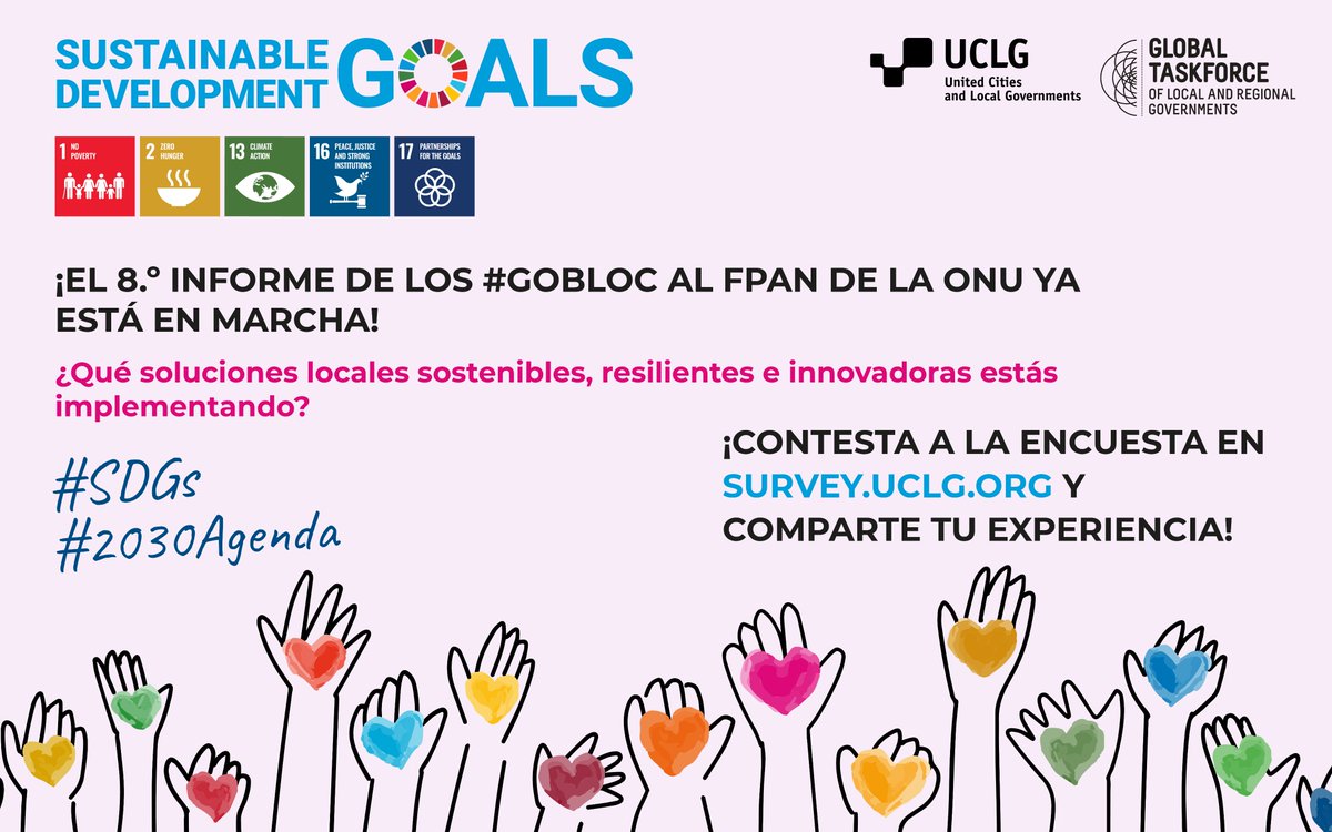 📢Comparte tus prácticas locales #gobloc para un futuro sostenible <a href="/UN/">United Nations</a>

respondiendo a la encuesta de la <a href="/GlobalTaskForce/">Global Taskforce</a> #localización #ODS

💚Lleva tu voz al #FPAN2024 Reforzar la #Agenda2030 y erradicar la pobreza

📝➡️ survey.uclg.org

<a href="/GoldUCLG/">GOLD</a>