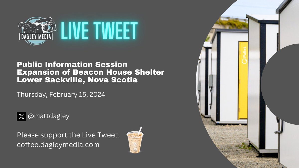 mattdagley's tweet image. I will be attending and live tweeting the public information session about the expansion of Beacon House Shelter and the Pallet Village in Lower Sackville tonight. 

Please support the Live Tweet coffee.dagleymedia.com
