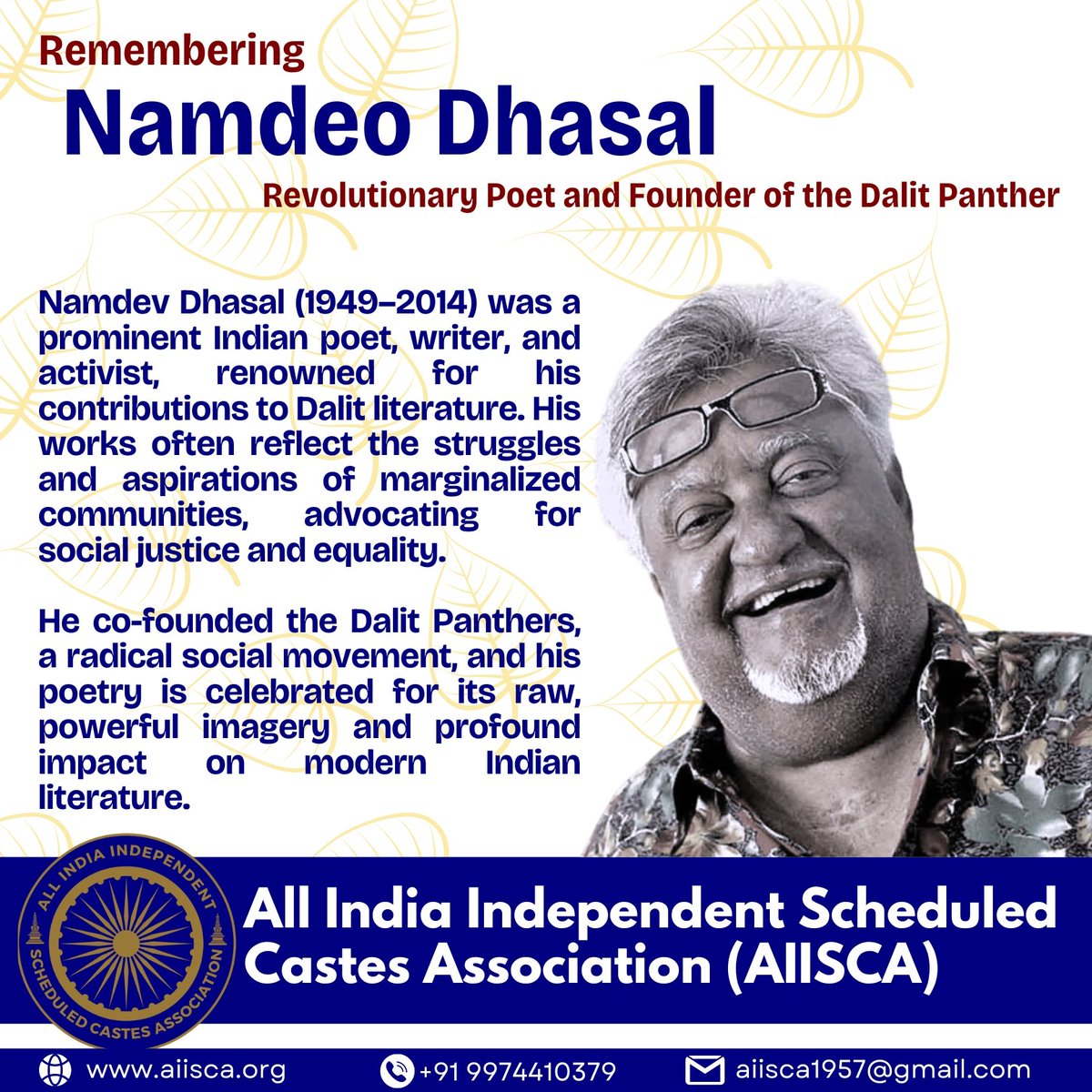 AIISCA honors Namdev Dhasal (1949–2014), a towering figure in Indian literature and a champion of social justice and equality. His profound contributions to Dalit literature continue to inspire. #NamdevDhasal #DalitLiterature #DalitPanther
#SocialJustice