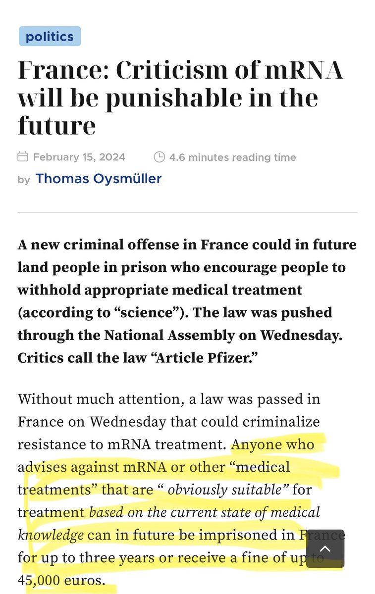 France: any criticism of mRNA platform punishable with up to 3 years imprisonment and 45,000 euros. “Article 4 is central to the new law, which was first deleted but then reinstated. This creates a new criminal offense and criminalizes the “ request to stop or refrain from…
