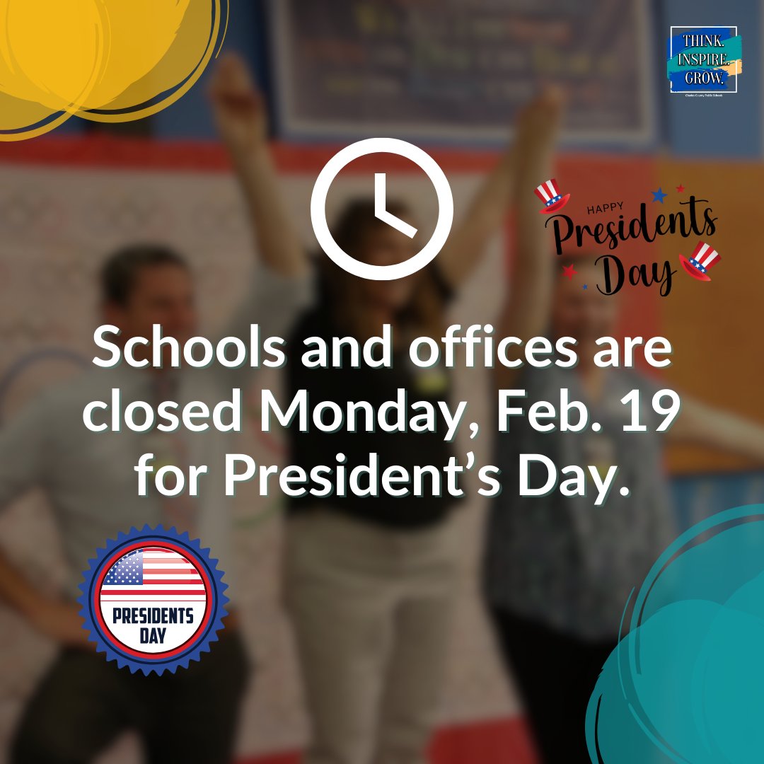 Charles County Public Schools on X: "Just a reminder, schools and offices  will be closed for Presidents Day, Monday, Feb. 19. Visit  https://t.co/fRjLEu2PNq for more updated calendar information.  https://t.co/iefz679kNS" / X