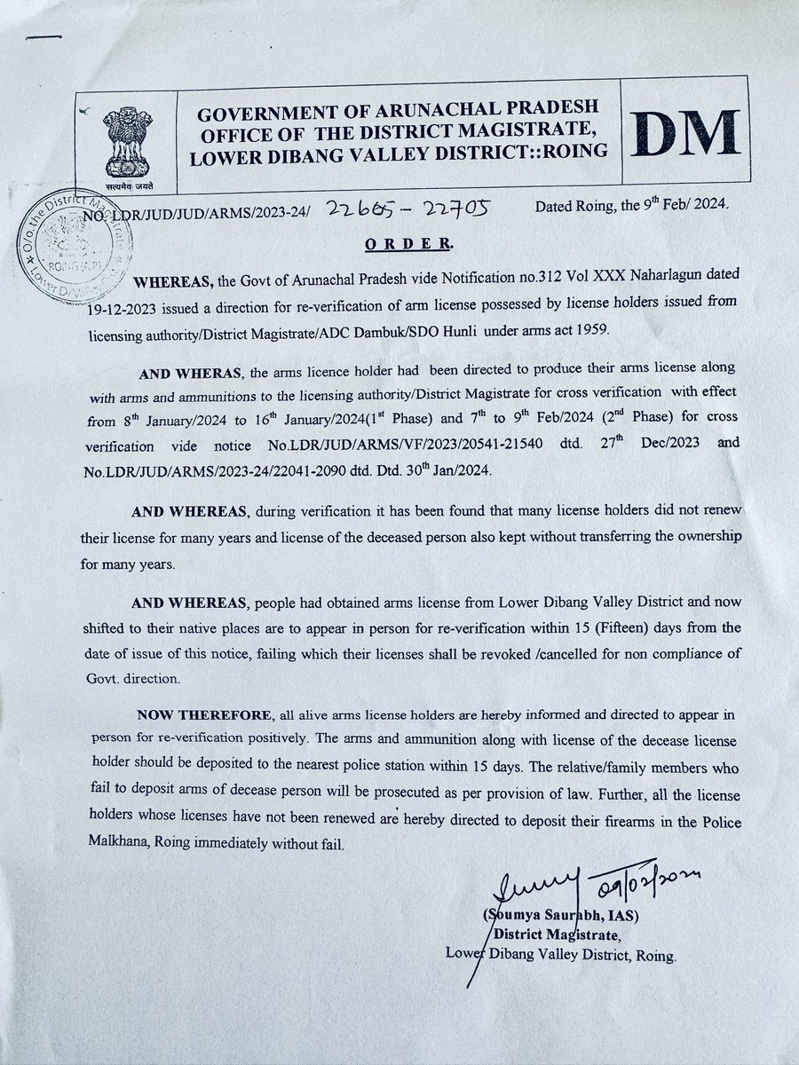 ORDER for re-verification of arm license possessed by license holders issued from licensing authority/District Magistrate/ADC Dambuk/SDO Hunli under arms act 1959.