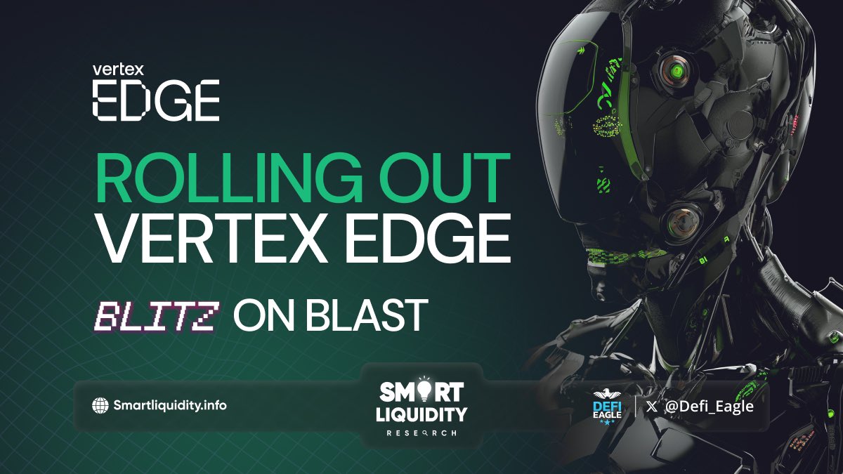 Defi_Eagle's tweet image. 🚀 Rolling Out @PoweredbyVertex - @TradeonBlitz in Blast 🌐

💥 Introducing Blitz on Blast – the first cross-chain Vertex instance deploying on the Blast L2 network.

🔍 With design tweaks but the same powerful engine, Blitz inherits @Vertex_Protocol’s seamless trading…