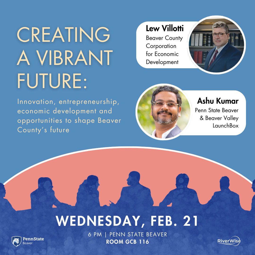 Join us Feb 21 as Lew Villotti, president of the Beaver County Corp for Economic Development, and Ashu Kumar, <a href="/PennStateBeaver/">Penn State Beaver</a> asst. teaching professor of information technology &amp; director of Beaver Valley LaunchBox, discuss the future of Beaver County. eventbrite.com/e/the-current-…