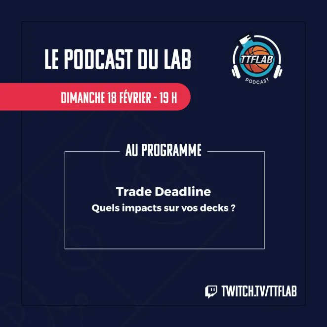TTFLab's tweet photo. ON EST DE RETOUR 🔥🔥
La #TeamPodcast est là pour un nouveau rendez-vous sur Twitch ! On parlera des résultats des votes pour le ASG et aussi l'impact de la trade deadline sur la TTFL! 
Ca sera ce dimanche 18.02 à 19h ! on va s'installer ensemble pour une bonne heure de talk ! 🔥 https://t.co/EhBgRj20Pw
