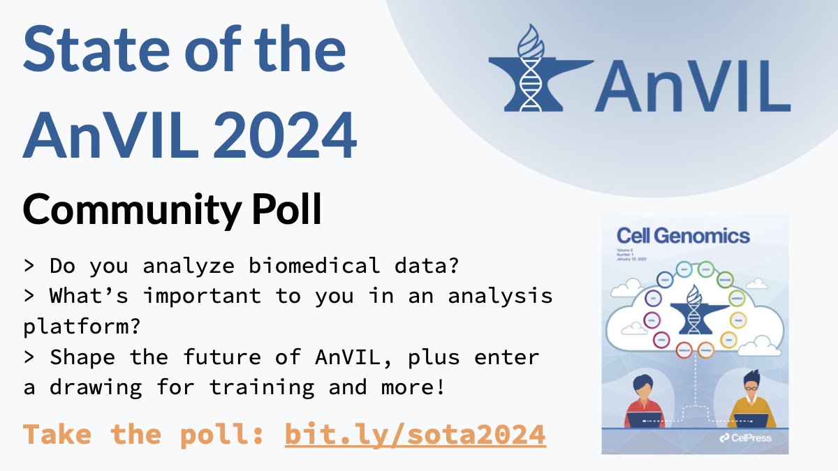 Exciting News! 🚀 We want to hear from YOU! 📢 Take a few moments to share your experience in biomedical data analysis and help shape the future of AnVIL. Complete the State of the AnVIL Community Poll here and enter to win trainings and more: bit.ly/sota2024