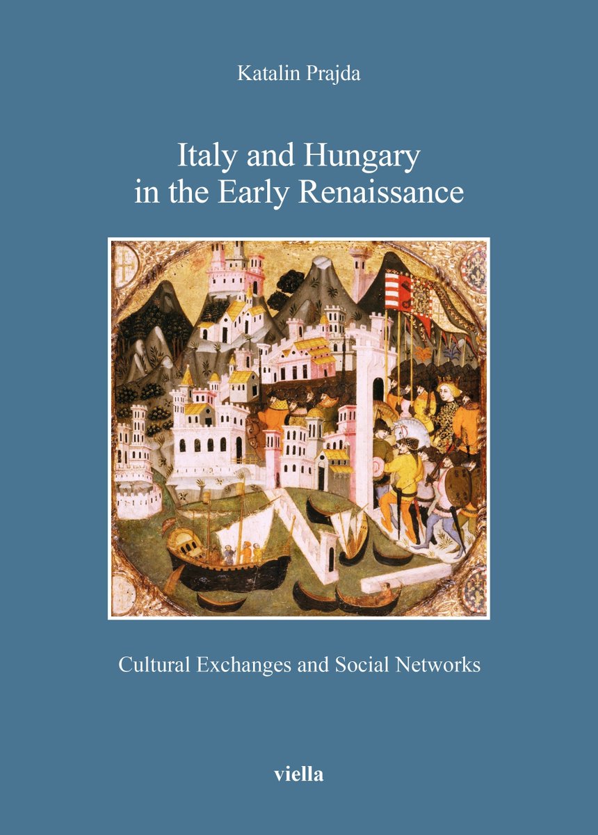 💥Coming up on on Wed. 21 February at 12:30pm (EST)/6:30pm (CET)... Katalin Prajda (Vienna) will present a talk on her new book 'Italy and Hungary in the Early Renaissance. Cultural Exchanges and Social Networks'. All welcome! RSVP for a Zoom link: bit.ly/3OLy7uH