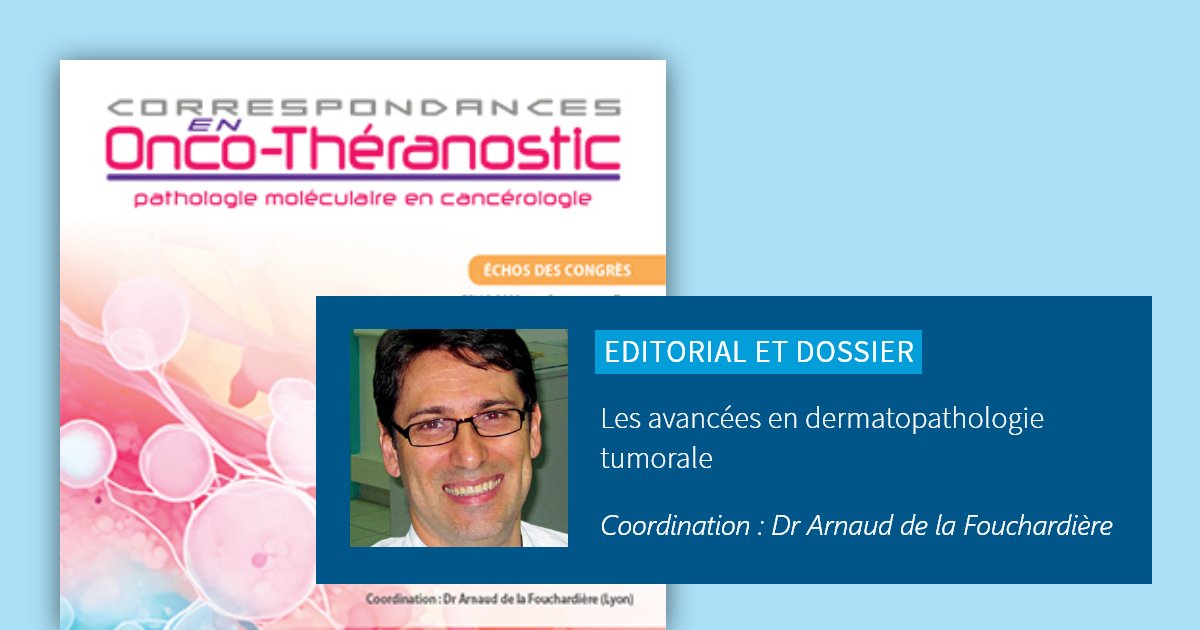 Edimark_Onco's tweet photo. ✨ Le nouveau numéro des Correspondances en Onco-Théranostic vient de paraître
✍️ Dossier - Les avancées en dermatopathologie tumorale
🔗 A découvrir sur https://t.co/5CtEU5Ix0i

#tumor #tumors #pathology #pathologylab #pathologists #pathologie #moleculardiagnostics https://t.co/h6HKnZ4ood