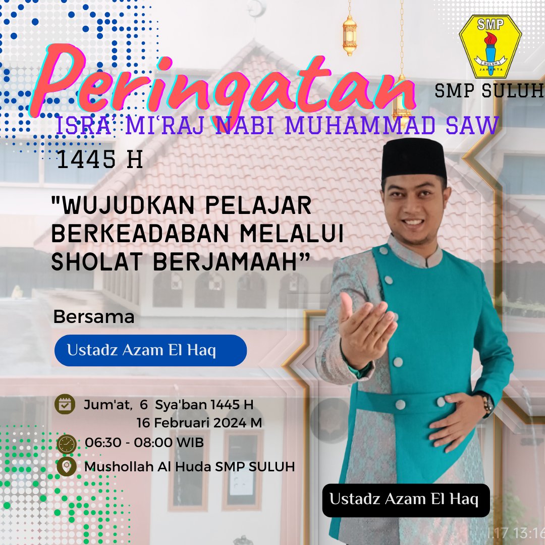 #isramiraj #abuanaqie #smpsuluh #ustadazamelhaq