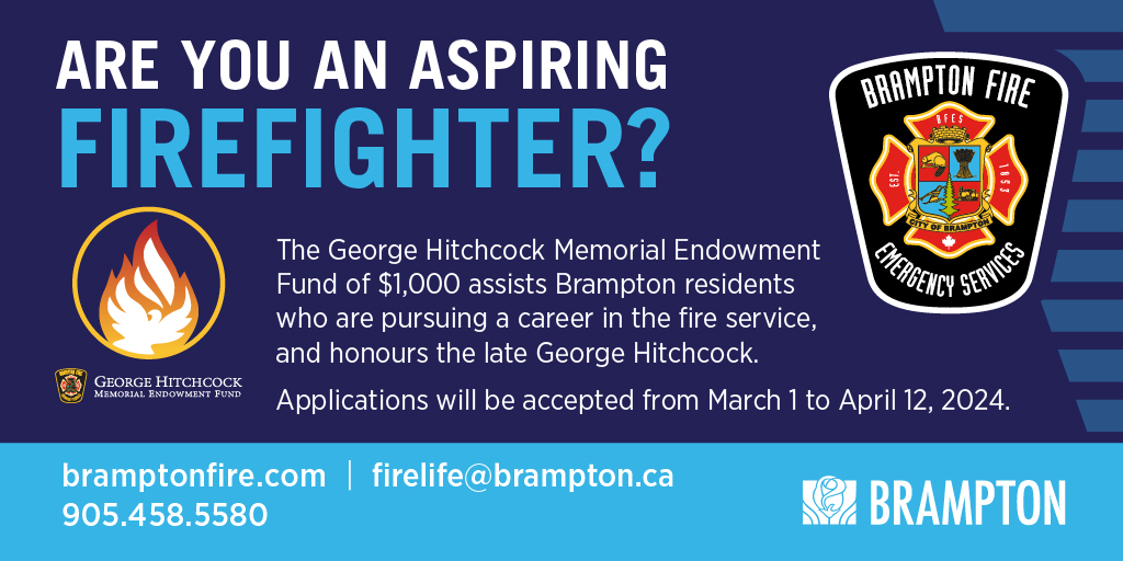 If you are a Brampton resident who is currently enrolled or accepted into a post-secondary fire service program, we encourage you to apply for the 2024 George Hitchcock Memorial Endowment Fund to assist with your course registration costs. 🔗: www1.brampton.ca/EN/residents/F… ^TH