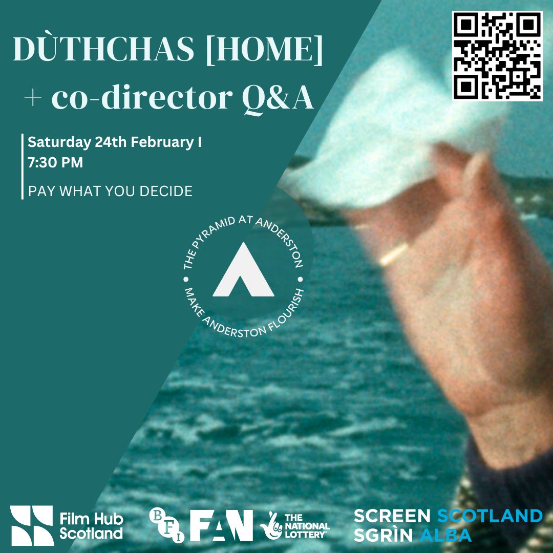 Gaelic documentary Dùthchas (2022) screened w/Zoom Q&amp;A from co-director Andy Mackinnon on Sat Feb 24th. Arrive for 7.15pm. Tickets PWYD: bit.ly/DuthchasTPAA

Touching exploration of Berneray migration

Supported by <a href="/screenscots/">Screen Scotland</a> <a href="/filmhubscotland/">Film Hub Scotland</a> 

<a href="/UistFilm2022/">DùthchasDoc</a> <a href="/Uibhisteach/">Kirsty MacDonald</a>