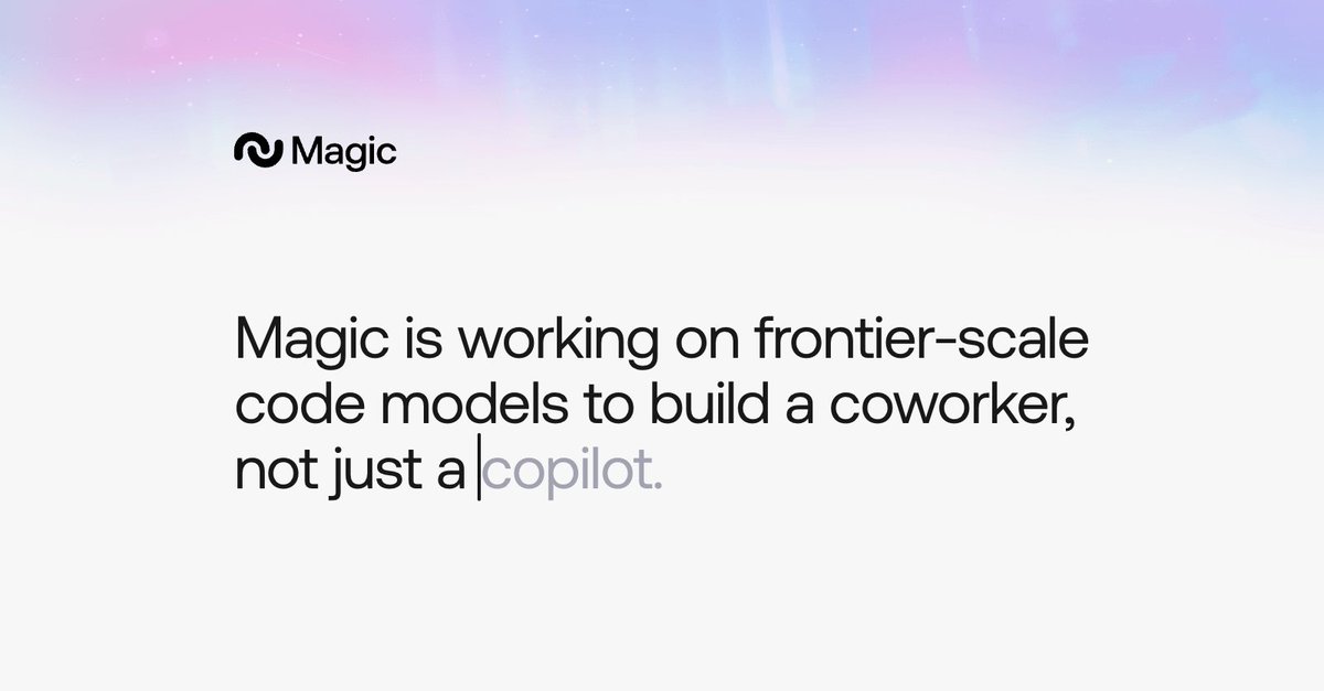 Magic (@magicailabs) on Twitter photo We've raised $117M from <a href="/natfriedman/">Nat Friedman</a> and others to build an AI software engineer.
Code generation is both a product and a path to AGI, requiring new algorithms, lots of CUDA, frontier-scale training, RL, and a new UI.
We are hiring! We've raised $117M from <a href="/natfriedman/">Nat Friedman</a> and others to build an AI software engineer.
Code generation is both a product and a path to AGI, requiring new algorithms, lots of CUDA, frontier-scale training, RL, and a new UI.
We are hiring!