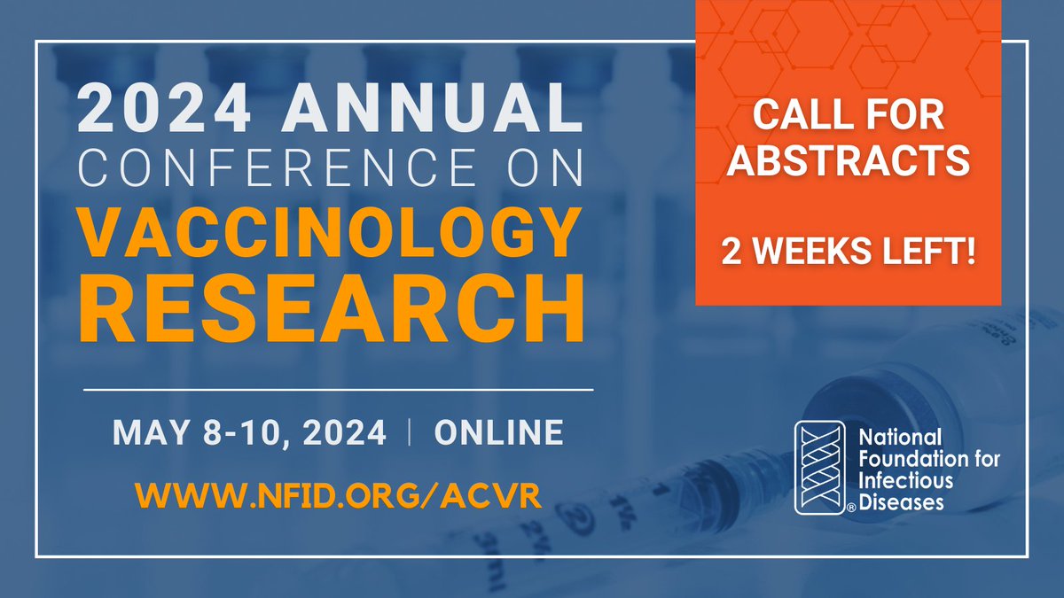 NFIDVaccines's tweet photo. โฒ๏ธ Time is running out! Abstract submission deadline for 2024 #NFID annual conference is only 2๏ธโฃ weeks away. Share your groundbreaking research and contribute to the advancement of vaccinology.
Submit online at: https://t.co/CNU0m5TQas #CallForAbstracts #ACVR https://t.co/mSUEQZ2nps
