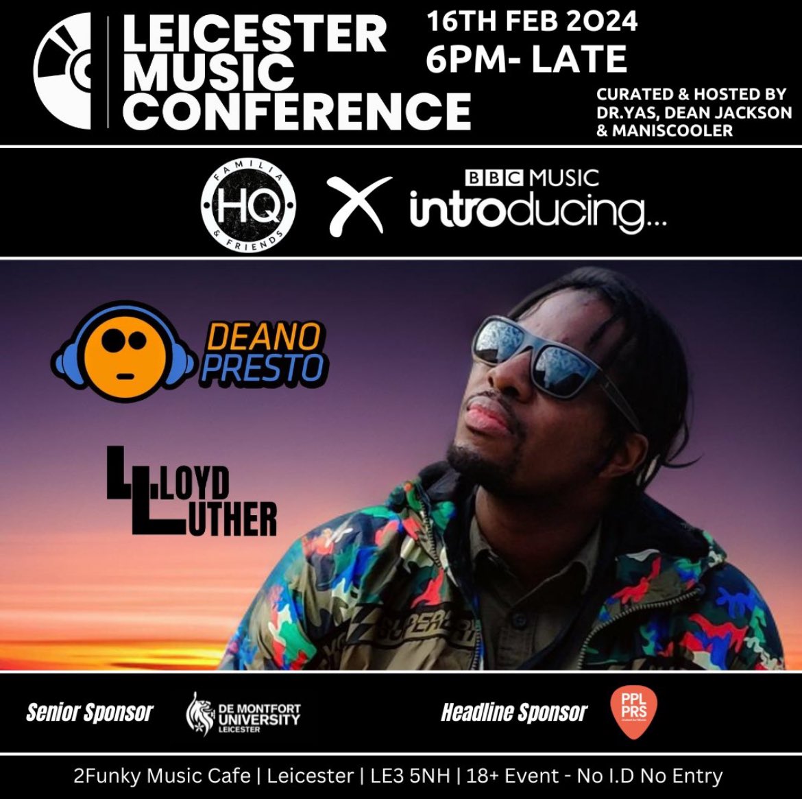 We are proud to announce the performances of Lloyd Luther and Deano Presto! Find out more below, or on our Instagram @:leicestermusicconference