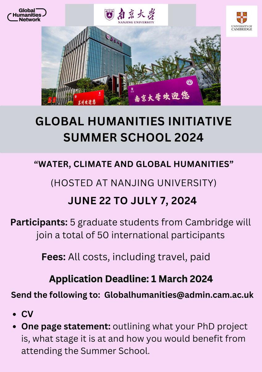 Please SHARE: 🔔Last call for all PhD students at @CamArtsHums and @CamHistory! Application Deadline: March 1, 2024. Apply now for the fully funded “Global Humanities Summer School 2024” hosted in Nanjing, China. @ChinaCambridge, @CambridgeFames globalhumanities.org/eventos/global…
