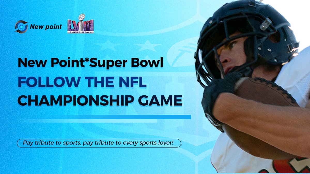 🏈Follow the NFL championship game with New Point! A tribute to sports and every sports fan! #newpoint #NFL #Web3