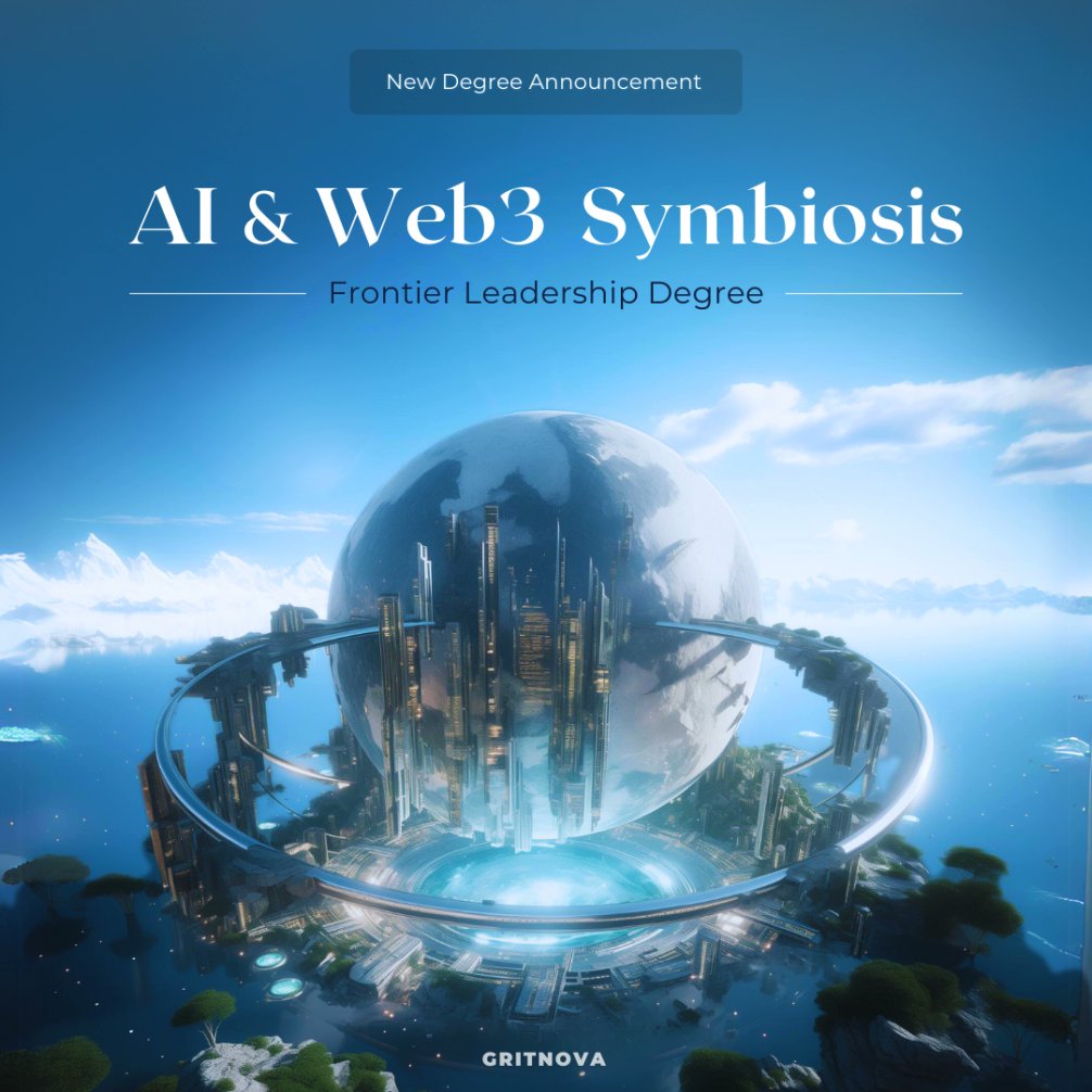 gritnova's tweet image. AI &amp;amp; Web3 Symbiosis - Micro Degree 🌎

6 months of immersive experience equipping 25 young professionals with the most in-demand skills for the decade starts in July 2024!

With modules in:

- Blockchain Lab: Beyond the Basics
- Future of Artificial Intelligence
- Data…