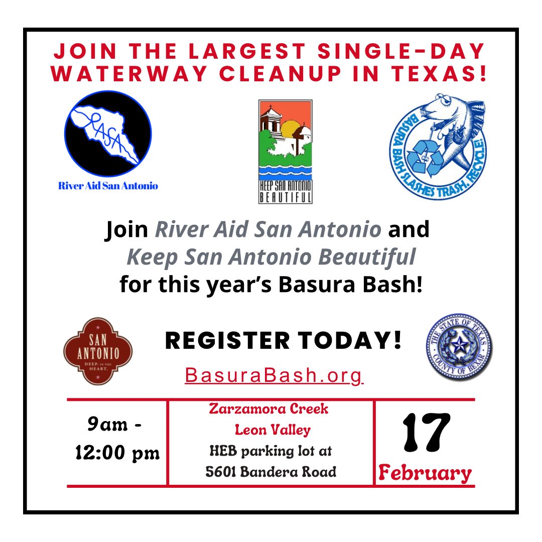 The countdown is on! Join us this Saturday, Feb. 17th in the largest single-day waterway cleanup in Texas - BASURA BASH!