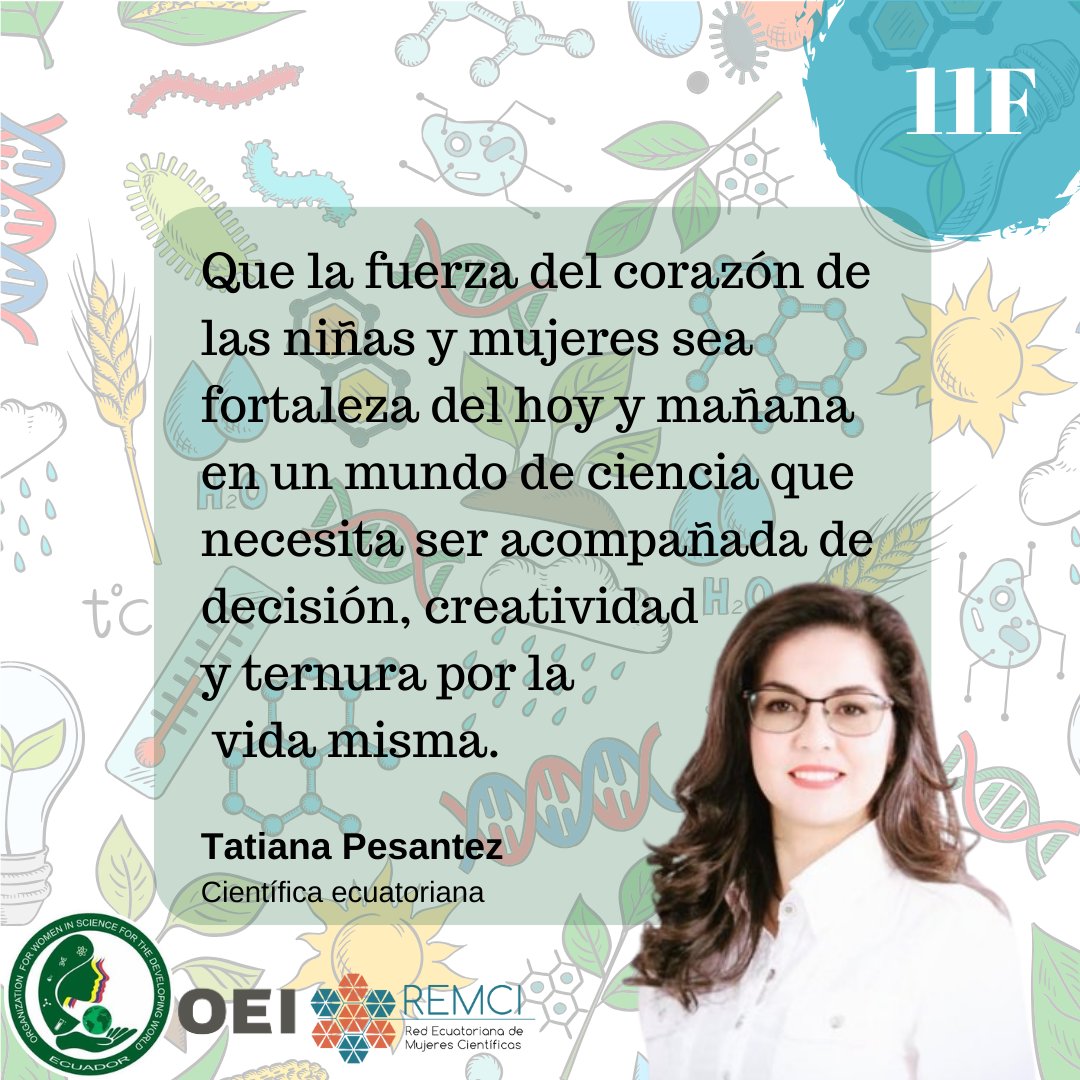Hoy y todos los días honramos el legado de las mujeres científicas del pasado y alentamos a las jóvenes a seguir sus pasos hacia un futuro brillante en la ciencia <a href="/tatianapesante9/">tatianapesantez</a> #11F  #MujeresEnCiencia
<a href="/OEIEcuador/">OEI Ecuador</a> <a href="/CientificasEC/">👩🏽‍🎓CientíficasEcuador🇪🇨</a> <a href="/ciespal/">CIESPAL</a> <a href="/OwsdSecretariat/">Org. for Women in Science for the Developing World</a> <a href="/affbotanica/">Dr. AFF</a> <a href="/Pcasbri/">Patricia (Pat) Castillo-Briceno 👩🏽‍🔬🌊❄🌐💜</a>