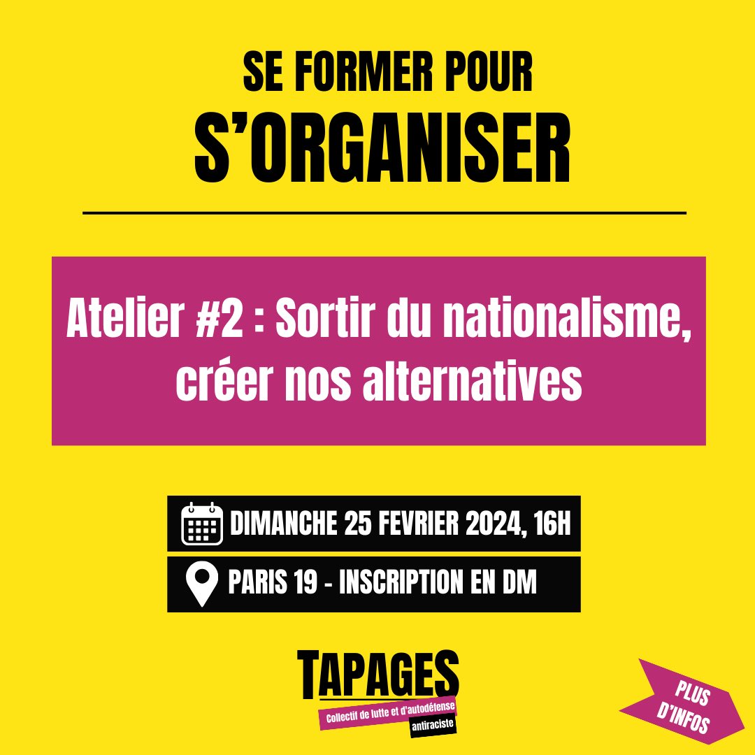 tapages_coll's tweet photo. Rejoignez-nous dimanche 25 février à 16h00, pour notre deuxième  atelier. Nous vous invitons à réfléchir collectivement aux moyens de sortir du nationalisme et à imaginer des alternatives,  Cet atelier est à la portée de tout le monde, peut-importe votre expérience militante. https://t.co/MqmGAQU6L9