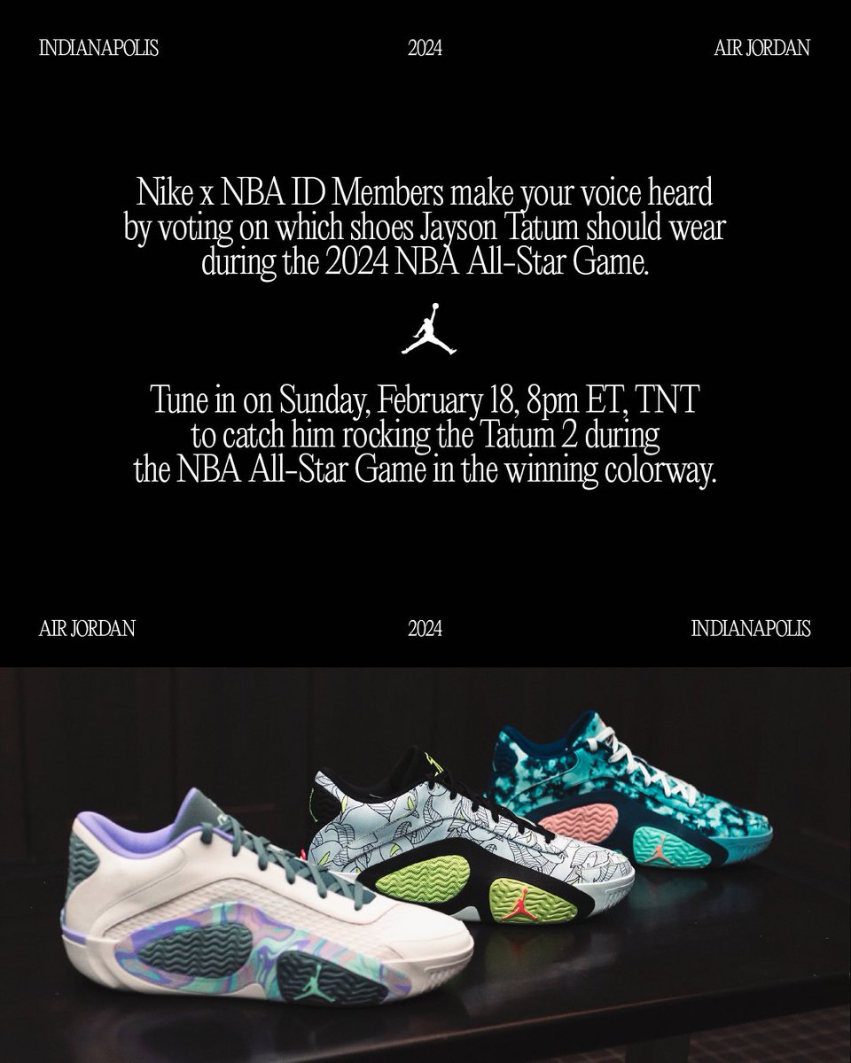 Nike x NBA ID Members, make your voice heard by voting on which shoes Jayson Tatum should wear during the 2024 NBA All-Star Game. Tune in on Sunday, February 18 (8 PM ET, TNT) to catch him in the winning colorway @jumpman23 Vote here: id.nba.com/benefits/58404…