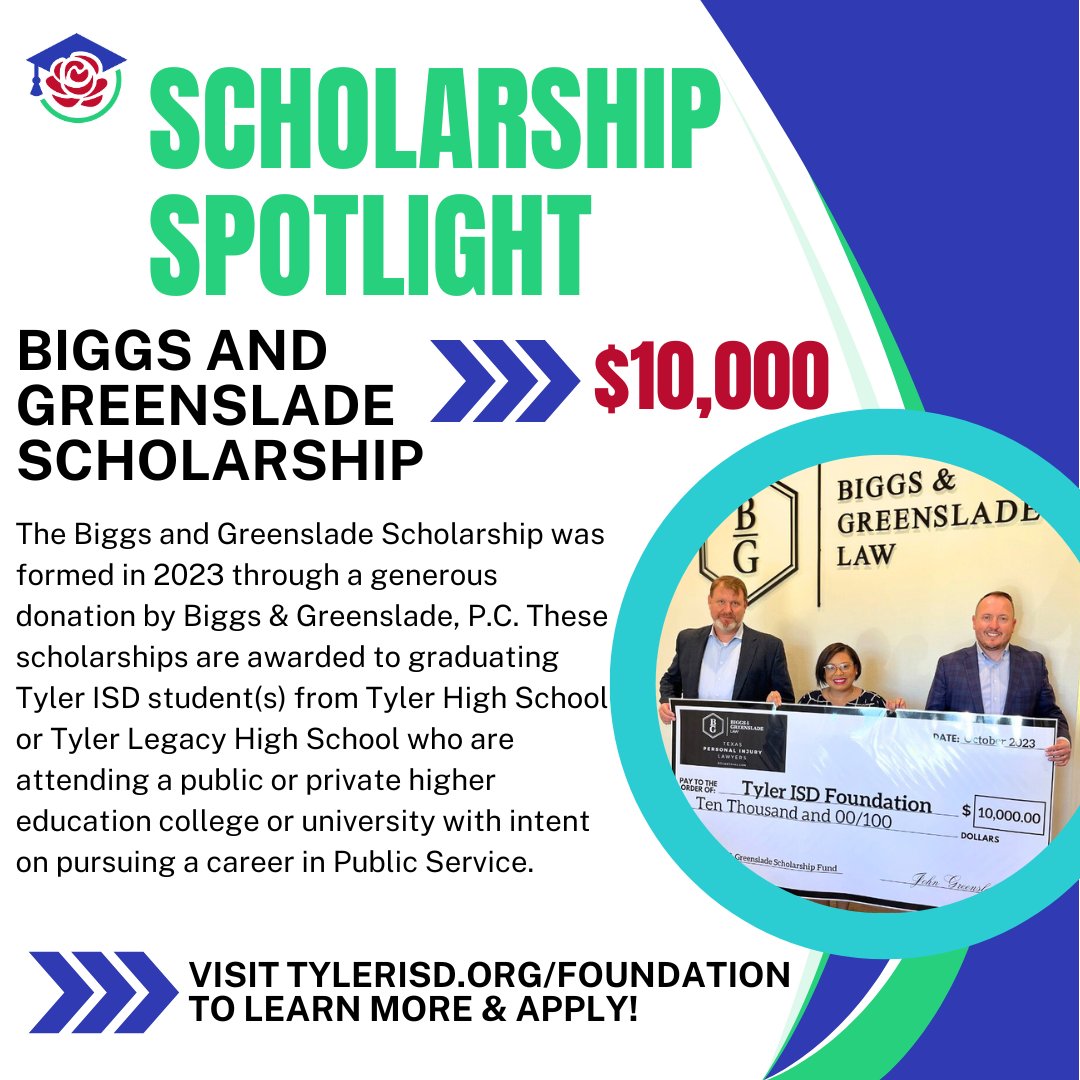 Tyler ISD Foundation (@tisdfoundation) on Twitter photo #ScholarshipSpotlight: The Biggs & Greenslade Law, PC Scholarship awards $10,000 annually to <a href="/TylerISD/">Tyler ISD 🏛</a> graduating seniors. Visit tylerisd.org/foundation to learn more about all our scholarships & to apply online! #ScholarshipSpotlight: The Biggs & Greenslade Law, PC Scholarship awards $10,000 annually to <a href="/TylerISD/">Tyler ISD 🏛</a> graduating seniors. Visit tylerisd.org/foundation to learn more about all our scholarships & to apply online!