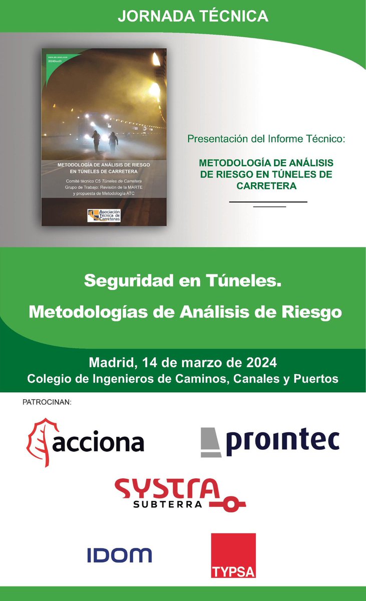 ⚠ Jornada Técnica de Seguridad en Túneles. Madrid, España

El próximo 14 de marzo se presentará una jornada sobre #seguridad en #túneles exponiendo sobre "Metodologías de análisis de #riesgo".

✍ Inscripciones: atc-piarc.com/jornadas.php?j…
  
#ingeniería #jornada #seguridad