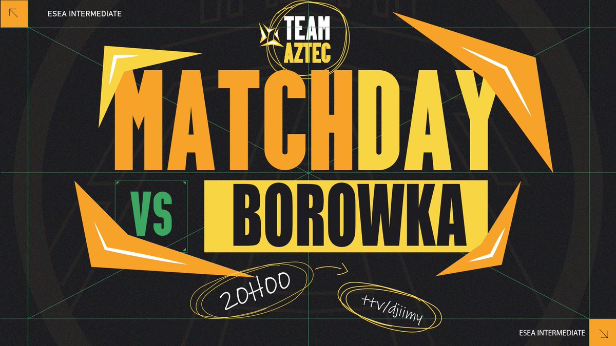 play_Aztec's tweet photo. ⚫️#TeamAztec🆚#BOROWKA🟡

C'est le retour des casts de @Djiimy_TTV ce soir!💛
On affronte l'équipe de @freocs⚔️

🏆@ESEA 
⏰20h00
📺ttv/djiimy

Let's go les mecs @arno3K @ImVaal_ @m0nstrGG @Sye_Cs @SpartaCSGO! 👊 https://t.co/yBnt4Qq86H