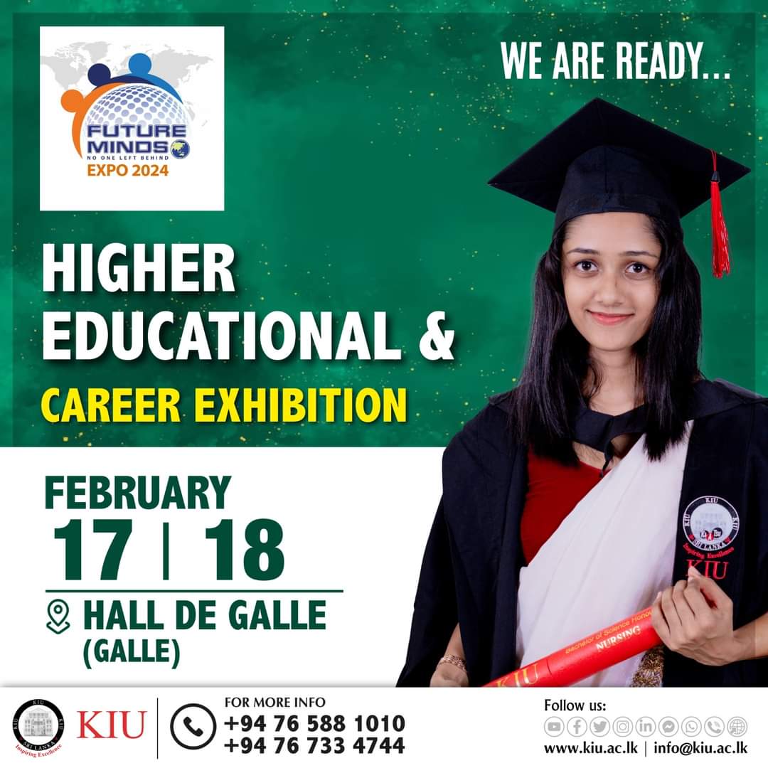 FUTURE MINDS EXPO 2024 - Higher Education & Career Exhibition

Join us at Hall De Galle from 17th - 18th February to explore higher education opportunities!

Get ready!!!

#KIU #KIU2024 #FutureMinds #FUTUREMINDSEXPO2024