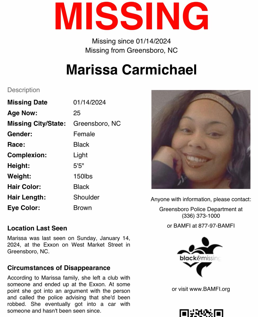 #Greensboro, #NorthCarolina: 25y/o Marissa Carmichael is STILL #missing!

Marissa vanished on Jan 14 from an Exxon gas station in the 800 blk of E. Market St. shortly after making a distressed call to 911.  
Have you seen her? #HelpUsFindMarissaCarmichael #MarissaCarmichael