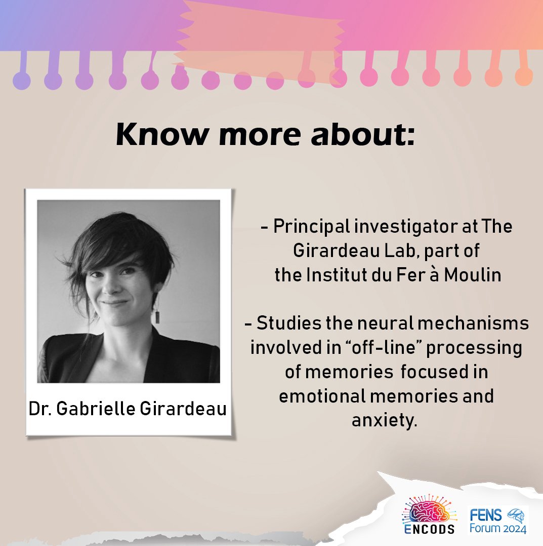 We're thrilled to unveil our second keynote speaker: Dr. Gabrielle Girardeau (@DrGabyGab)! ✨Join us as she delves into 'Neural Mechanisms for Memory and Emotional Processing During Sleep'. 🧠💤
Stay tuned for more updates! 
#keynote #neuroscience #phdlife #encods2024 @FENSorg